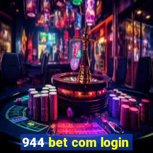 944 bet com login